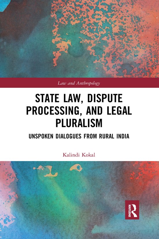 Law and Anthropology- State Law, Dispute Processing And Lega ... - cover