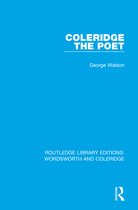 RLE: Wordsworth and Coleridge- Coleridge the Poet