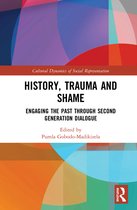 Cultural Dynamics of Social Representation- History, Trauma and Shame