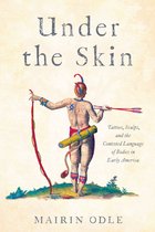 Early American Studies- Under the Skin