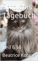 Strolchis Tagebuch 634 - Strolchis Tagebuch - Teil 634