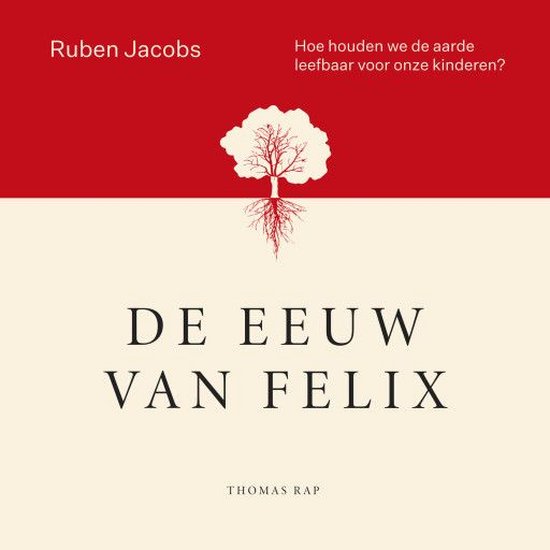 De eeuw van Felix - cover