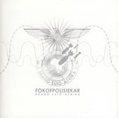 Fokofpolisiekar - Brand Suid-Afrika (CD)