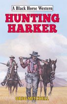 Black Horse Western 0 - Hunting Harker