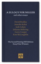 A Eulogy for Nigger and Other Essays