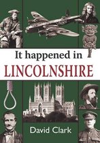 None - It Happened in Lincolnshire