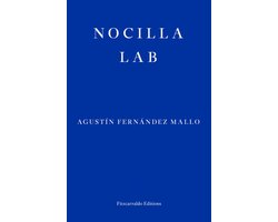 Nocilla Trilogy 3 - Nocilla Lab