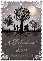 A Fabulous Liar