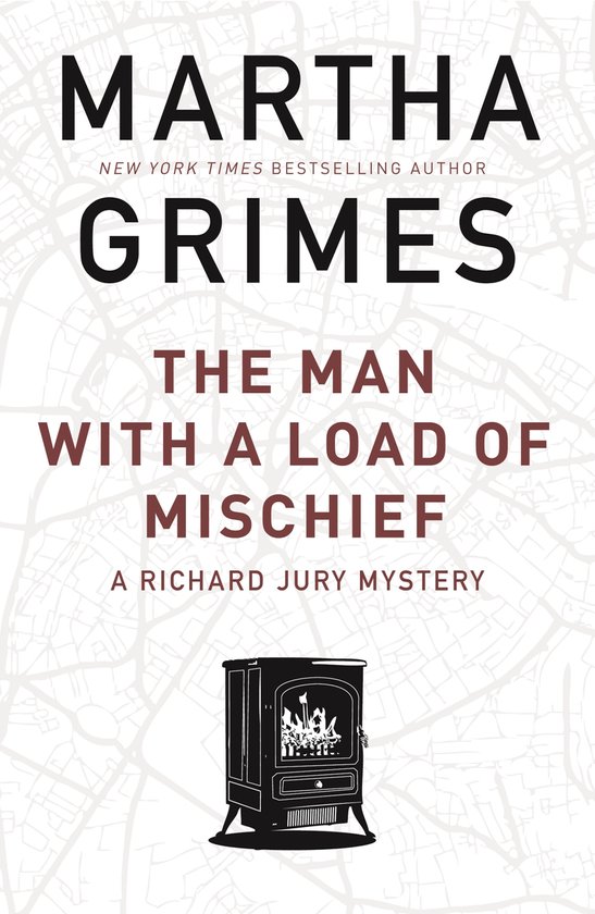 The Richard Jury Mysteries 4 - The Man With a Load of Mischi ... - cover