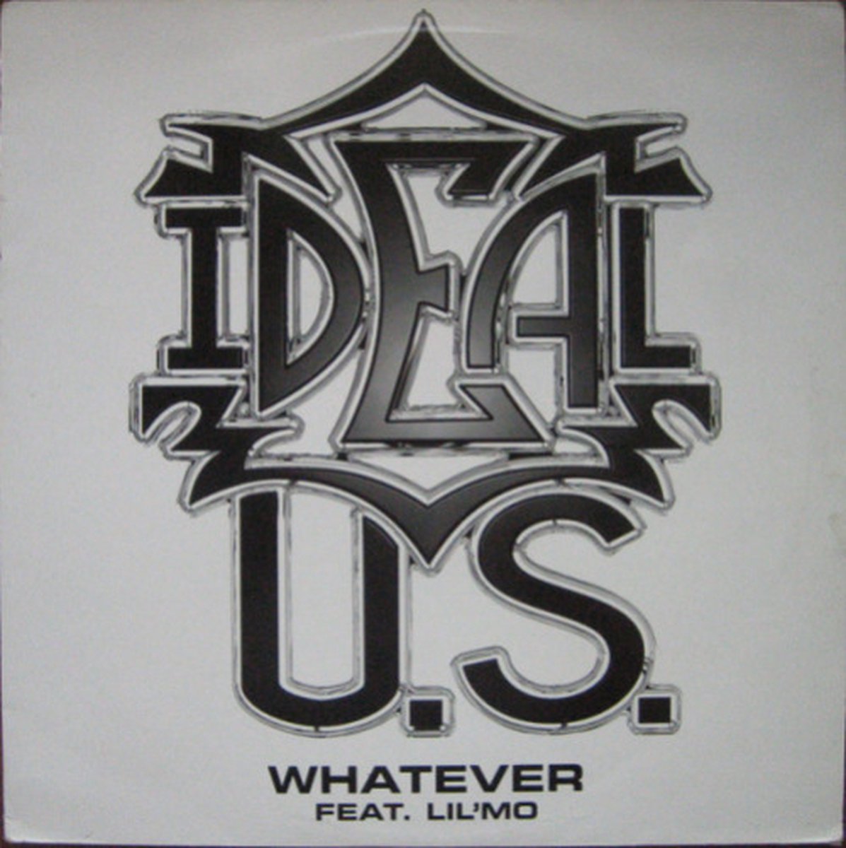 Ideal U.s. Featuring Lil' Mo - Whatever