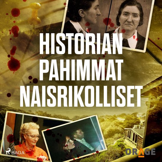 Historian pahimmat naisrikolliset - cover