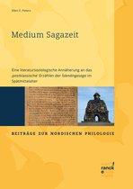 Beiträge zur nordischen Philologie 73 - Medium Sagazeit