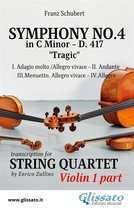 Symphony 1 - Violin I part: Symphony No.4 "Tragic" by Schubert for String Quartet