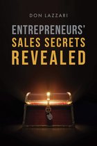 Entrepreneurs' Sales Secrets Revealed