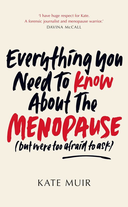 Everything You Need to Know About the Menopause (but were to ... - cover