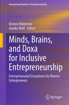 International Studies in Entrepreneurship 47 - Minds, Brains, and Doxa for Inclusive Entrepreneurship