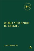 Word And Spirit In Ezekiel