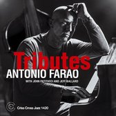 Farao, Antonio & John Patitucci & Jeff Ballard - Tributes (CD)