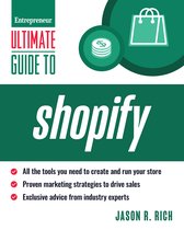 Entrepreneur Ultimate Guide- Ultimate Guide to Shopify for Business