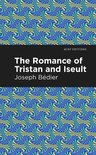 Mint Editions-The Romance of Tristan and Iseult