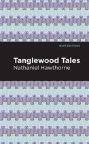 Mint Editions- Tanglewood Tales