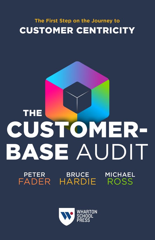 The Customer-Base Audit - cover