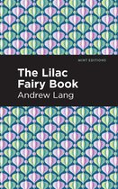 Mint Editions-The Lilac Fairy Book