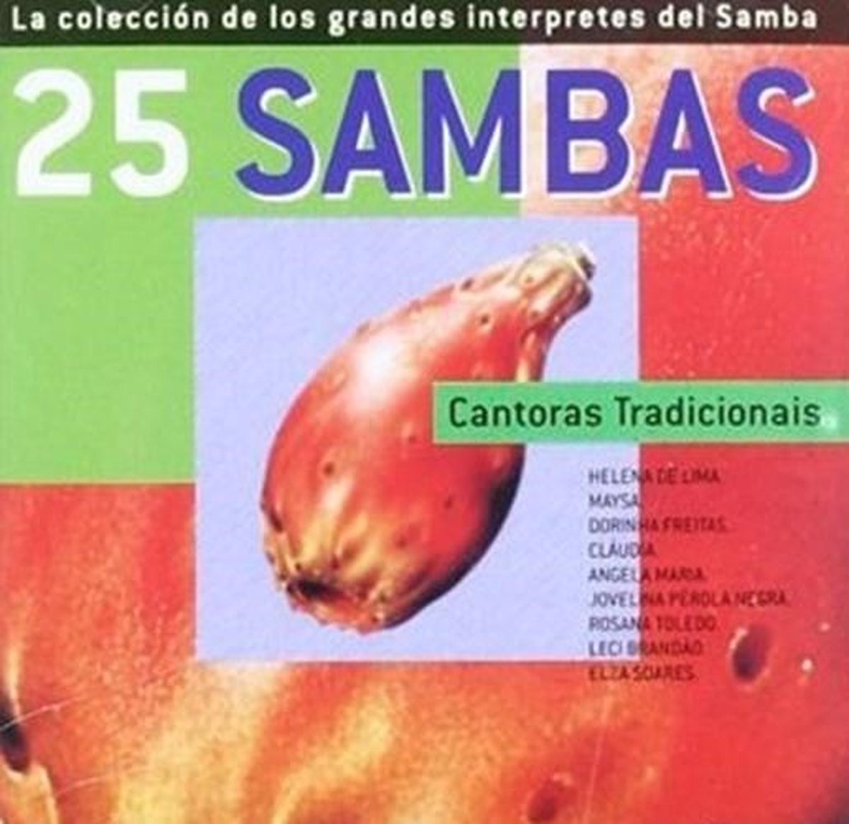 Various Artists - 25 Sambas: Cantoras Tradicionais (CD)
