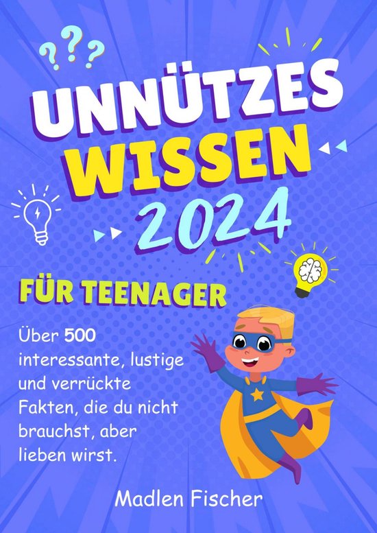 Unnützes Wissen für Teenager 2024 - cover
