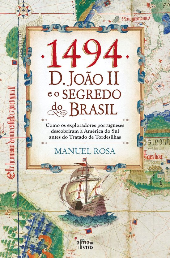 1494: D. João II e o Segredo do Brasil - cover