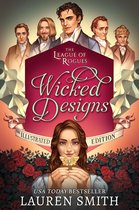 The League of Rogues Illustrated 1 - Wicked Designs: The Illustrated Edition