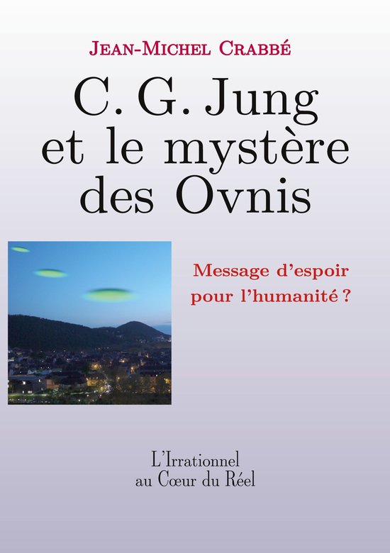 L'Irrationnel au Coeur du Réel 2 - C. G. Jung et le mystèr ... - cover