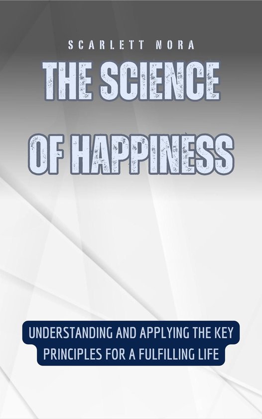 The Science of Happiness - cover