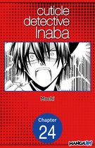 CUTICLE DETECTIVE INABA CHAPTER SERIALS 24 - Cuticle Detective Inaba #024