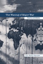 Contemporary Security Studies-The Waning of Major War