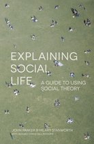 Explaining Social Life