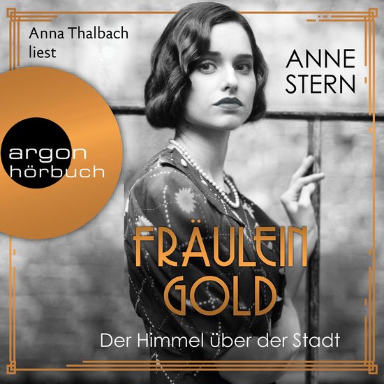 Fräulein Gold: Der Himmel über der Stadt - Die Hebamme von ... - cover