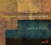 Kranes , Russell & Alex Levine & Sam Weber & Jay Sawyer - Anchor Points (CD)