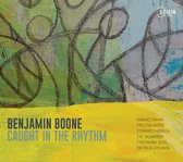 Benjamin Boone - Caught In The Rhythm (CD)