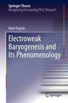 Springer Theses - Electroweak Baryogenesis and Its Phenomenology