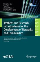 Lecture Notes of the Institute for Computer Sciences, Social Informatics and Telecommunications Engineering 270 - Testbeds and Research Infrastructures for the Development of Networks and Communities
