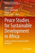 Advances in African Economic, Social and Political Development - Peace Studies for Sustainable Development in Africa
