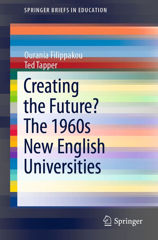 Education (R0) - Creating the Future? The 1960s New English  ... - cover
