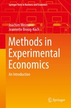 Springer Texts in Business and Economics - Methods in Experimental Economics