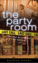 The Party Room - Last Call