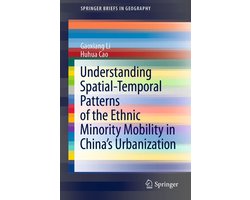 Social Sciences (R0) - Understanding Spatial-Temporal Patterns of the Ethnic Minority Mobility in China’s Urbanization