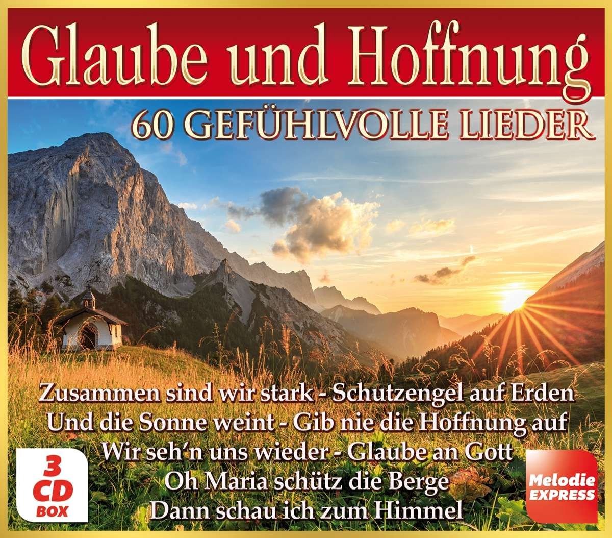 Glaube Und Hoffnung - 60 Gefuhlvolle Lieder - 3CD