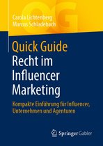 Quick Guide - Quick Guide Recht im Influencer Marketing