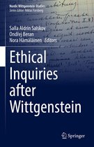 Nordic Wittgenstein Studies 8 - Ethical Inquiries after Wittgenstein
