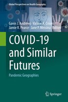 Global Perspectives on Health Geography - COVID-19 and Similar Futures